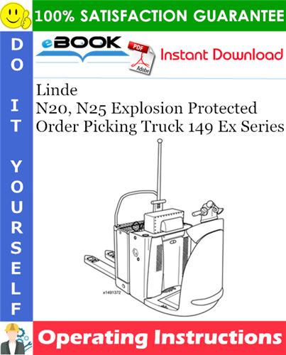Thumbnail ☆☆ Best ☆☆ Linde N20, N25 Explosion Protected Order Picking Truck 149 Ex Series Operating Instructions