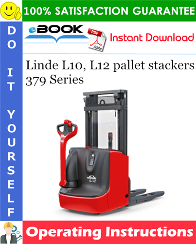 Thumbnail ☆☆ Best ☆☆ Linde L10, L12 pallet stackers 379 Series Operating Instructions