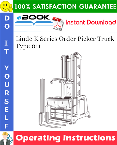 Thumbnail ☆☆ Best ☆☆ Linde K Series Order Picker Truck Type 011 Operating Instructions (from 06.2006) Thumbnail ☆☆ Best ☆☆ Linde K Series Order Picker Truck Type 011 Operating Instructions (from 06.2006)