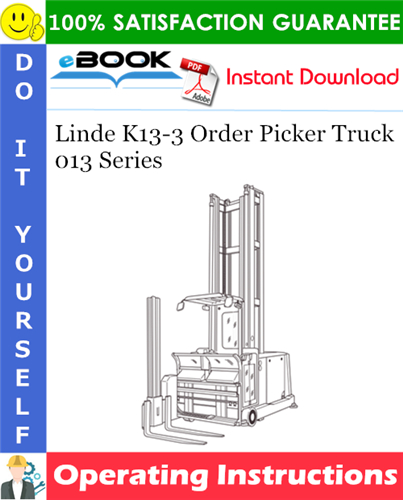 Thumbnail ☆☆ Best ☆☆ Linde K13-3 Order Picker Truck 013 Series Operating Instructions
