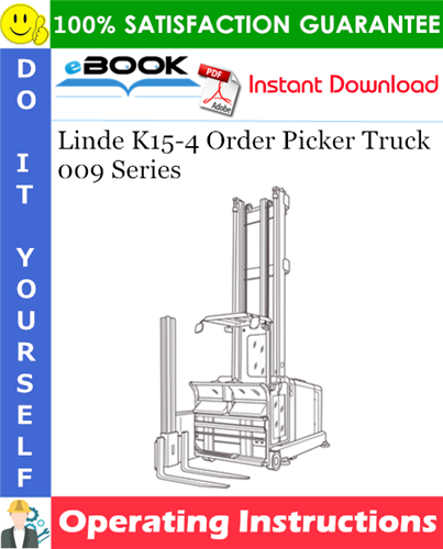 Thumbnail ☆☆ Best ☆☆ Linde K15-4 Order Picker Truck 009 Series Operating Instructions