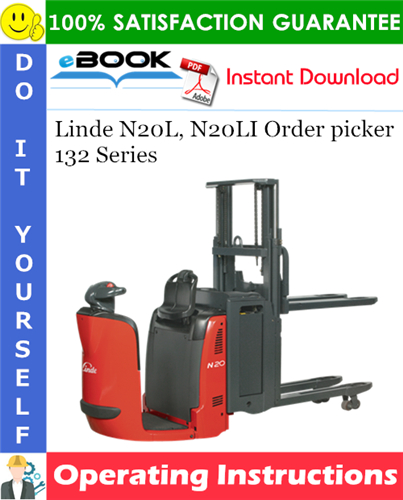 Thumbnail ☆☆ Best ☆☆ Linde N20L, N20LI Order picker 132 Series Operating Instructions