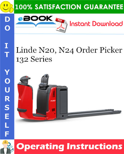 Thumbnail ☆☆ Best ☆☆ Linde N20, N24 Order Picker 132 Series Operating Instructions