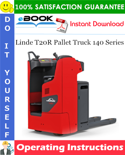 Thumbnail ☆☆ Best ☆☆ Linde T20R Pallet Truck 140 Series Operating Instructions (SN. from N00148) Thumbnail ☆☆ Best ☆☆ Linde T20R Pallet Truck 140 Series Operating Instructions (SN. from N00148)