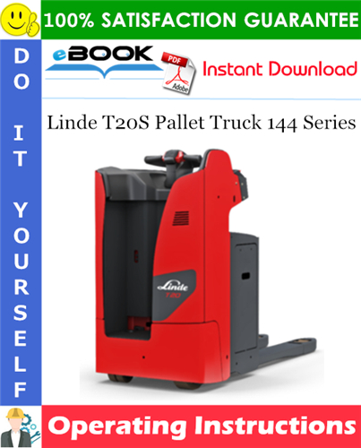 Thumbnail ☆☆ Best ☆☆ Linde T20S Pallet Truck 144 Series Operating Instructions (SN. from N01094) Thumbnail ☆☆ Best ☆☆ Linde T20S Pallet Truck 144 Series Operating Instructions (SN. from N01094)