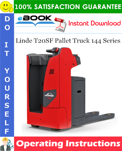 Thumbnail ☆☆ Best ☆☆ Linde T20SF Pallet Truck 144 Series Operating Instructions (From 07.2013) Thumbnail ☆☆ Best ☆☆ Linde T20SF Pallet Truck 144 Series Operating Instructions (From 07.2013)