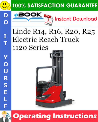Thumbnail ☆☆ Best ☆☆ Linde R14, R16, R20, R25 Electric Reach Truck 1120 Series Operating Instructions