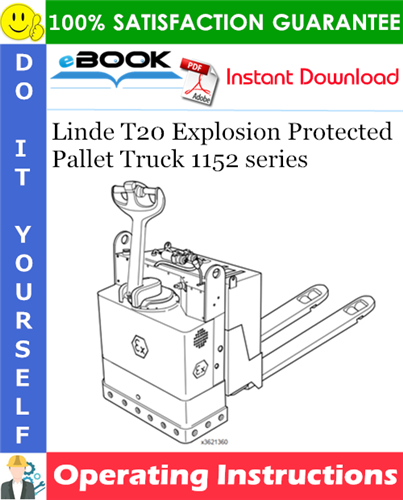 Thumbnail ☆☆ Best ☆☆ Linde T20 Explosion Protected Pallet Truck 1152 series Operating Instructions