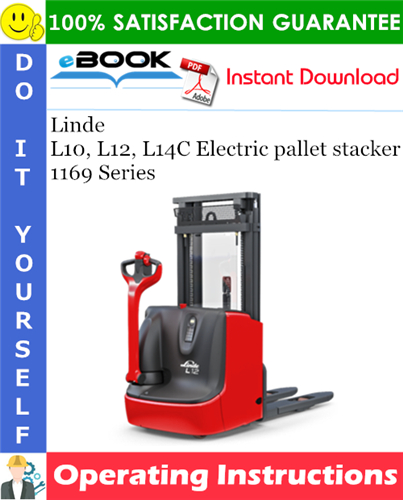 Thumbnail ☆☆ Best ☆☆ Linde L10, L12, L14C Electric pallet stacker 1169 Series Operating Instructions