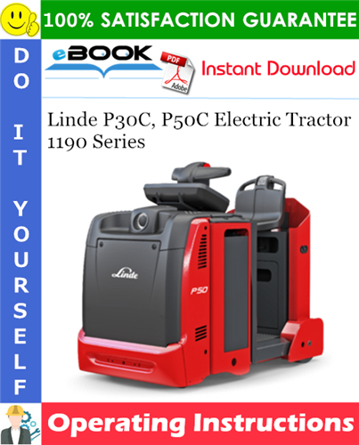 Thumbnail ☆☆ Best ☆☆ Linde P30C, P50C Electric Tractor 1190 Series Operating Instructions