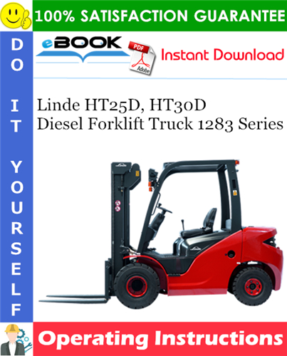 Thumbnail ☆☆ Best ☆☆ Linde HT25D, HT30D Diesel Forklift Truck 1283 Series Operating Instructions