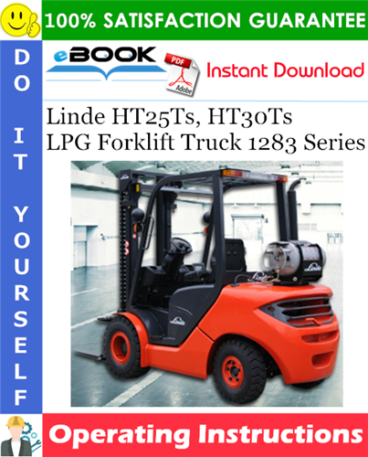 Thumbnail ☆☆ Best ☆☆ Linde HT25Ts, HT30Ts LPG Forklift Truck 1283 Series Operating Instructions