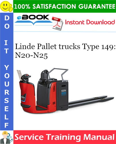 Thumbnail ☆☆ Best ☆☆ Linde Pallet trucks Type 149: N20-N25 Service Training Manual Thumbnail ☆☆ Best ☆☆ Linde Pallet trucks Type 149: N20-N25 Service Training Manual