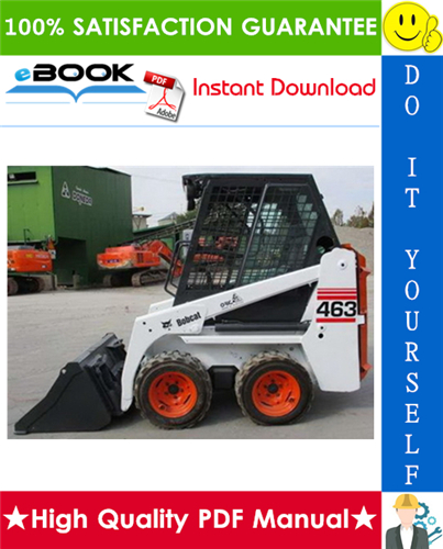 Thumbnail ☆☆ Best ☆☆ Bobcat 463 Skid Steer Loader Service Repair Manual