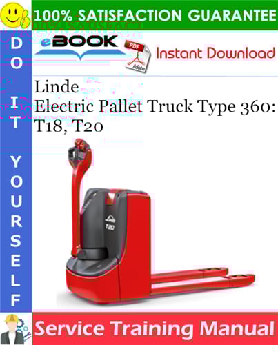 Thumbnail ☆☆ Best ☆☆ Linde Electric Pallet Truck Type 360: T18, T20 Service Training Manual