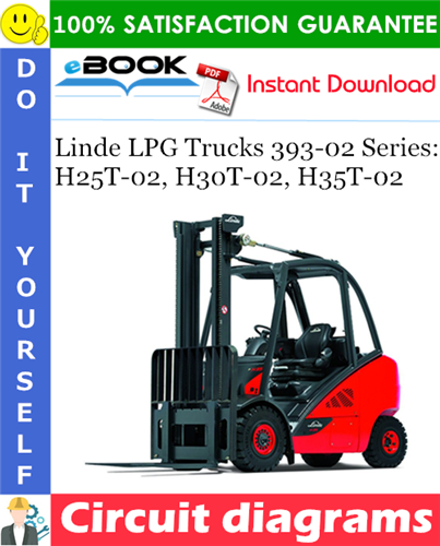 Thumbnail ☆☆ Best ☆☆ Linde LPG Trucks 393-02 Series: H25T-02, H30T-02, H35T-02 Circuit diagrams
