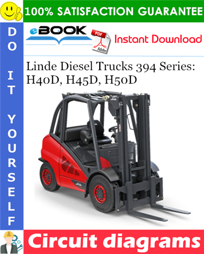 Thumbnail ☆☆ Best ☆☆ Linde Diesel Trucks 394 Series: H40D, H45D, H50D Circuit diagrams