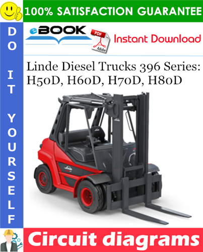 Thumbnail ☆☆ Best ☆☆ Linde Diesel Trucks 396 Series: H50D, H60D, H70D, H80D Circuit diagrams