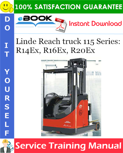 Thumbnail ☆☆ Best ☆☆ Linde Reach truck 115 Series: R14Ex, R16Ex, R20Ex Service Training Manual