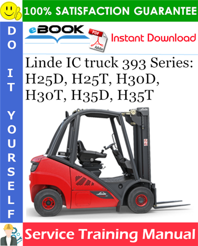 Thumbnail ☆☆ Best ☆☆ Linde IC truck 393 Series: H25D, H25T, H30D, H30T, H35D, H35T Service Training Manual
