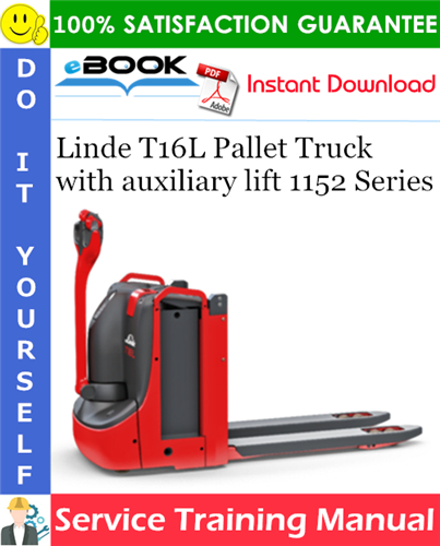Thumbnail ☆☆ Best ☆☆ Linde T16L Pallet Truck with auxiliary lift 1152 Series Service Training Manual