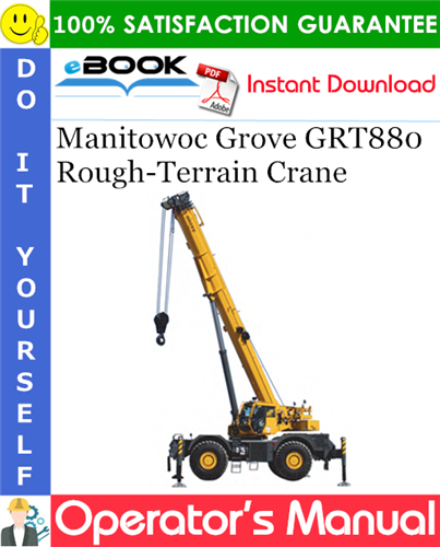 Thumbnail ☆☆ Best ☆☆ Manitowoc Grove GRT880 Rough-Terrain Crane Operators Manual Thumbnail ☆☆ Best ☆☆ Manitowoc Grove GRT880 Rough-Terrain Crane Operators Manual