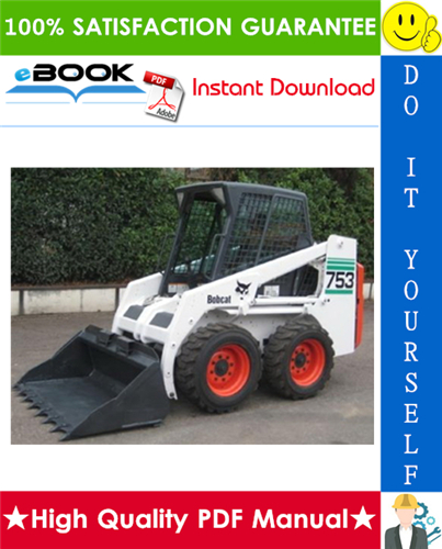 Thumbnail ☆☆ Best ☆☆ Bobcat 753 Skid Steer Loader (G Series) Service Repair Manual