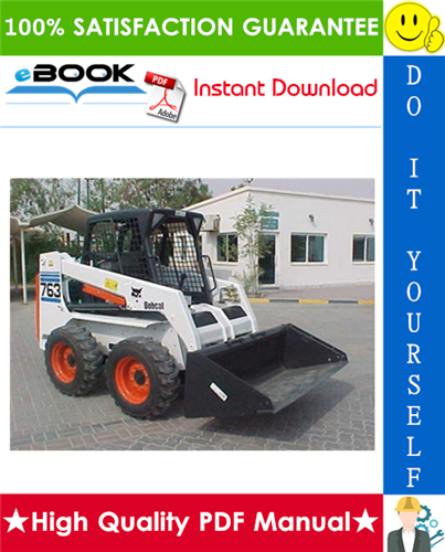 Thumbnail ☆☆ Best ☆☆ Bobcat 763, 763 High Flow Skid Steer Loader (G Series) Service Repair Manual Thumbnail ☆☆ Best ☆☆ Bobcat 763, 763 High Flow Skid Steer Loader (G Series) Service Repair Manual