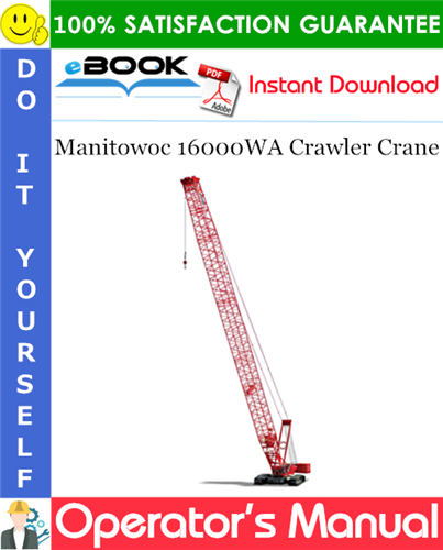 Thumbnail ☆☆ Best ☆☆ Manitowoc 16000WA Crawler Crane Operators Manual
