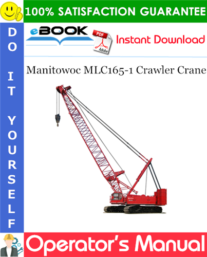 Thumbnail ☆☆ Best ☆☆ Manitowoc MLC165-1 Crawler Crane Operators Manual