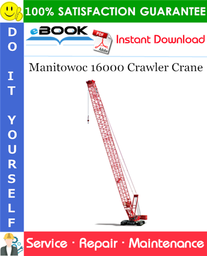 Thumbnail ☆☆ Best ☆☆ Manitowoc 16000 Crawler Crane Service Repair Manual