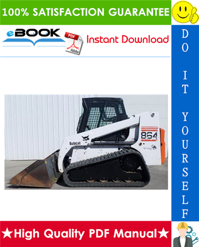 Thumbnail ☆☆ Best ☆☆ Bobcat 864, 864 High Flow Skid Steer Loader Service Repair Manual
