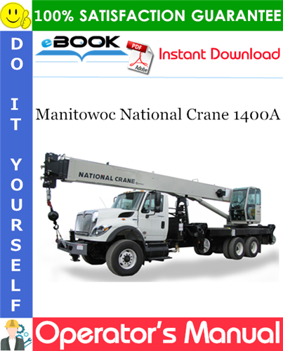 Thumbnail ☆☆ Best ☆☆ Manitowoc National Crane 1400A Operators Manual
