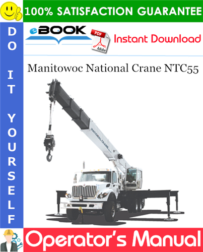 Thumbnail ☆☆ Best ☆☆ Manitowoc National Crane NTC55 Operators Manual