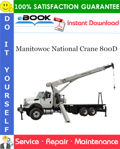 Thumbnail ☆☆ Best ☆☆ Manitowoc National Crane 800D Service Repair Manual