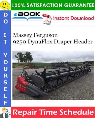 Thumbnail ☆☆ Best ☆☆ Massey Ferguson 9250 DynaFlex Draper Header Repair Time Schedule Manual