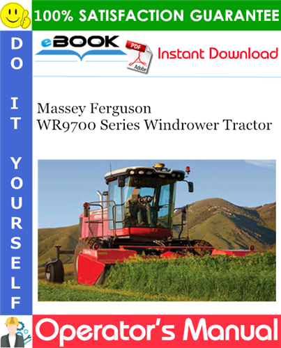 Thumbnail ☆☆ Best ☆☆ Massey Ferguson WR9700 Series Windrower Tractor Operators Manual