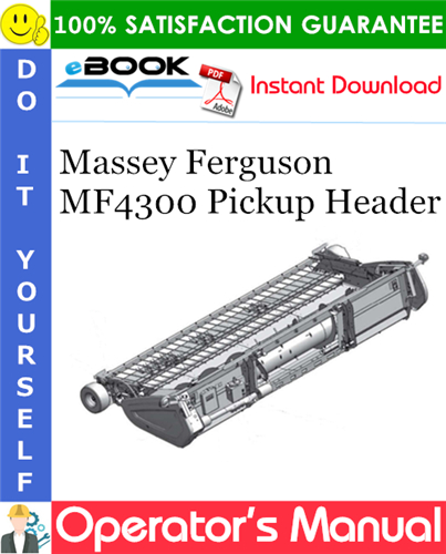 Thumbnail ☆☆ Best ☆☆ Massey Ferguson MF4300 Pickup Header Operators Manual