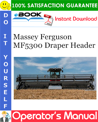 Thumbnail ☆☆ Best ☆☆ Massey Ferguson MF5300 Draper Header Operators Manual