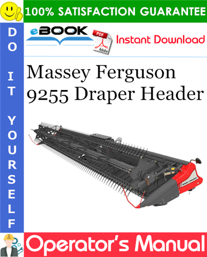 Thumbnail ☆☆ Best ☆☆ Massey Ferguson 9255 Draper Header Operators Manual