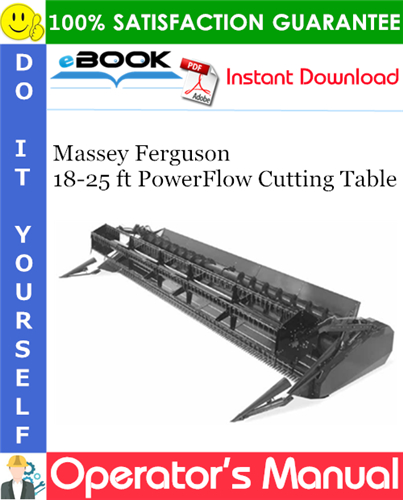 Thumbnail ☆☆ Best ☆☆ Massey Ferguson 18-25 ft PowerFlow Cutting Table Operators Manual