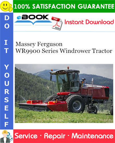 Thumbnail ☆☆ Best ☆☆ Massey Ferguson WR9900 Series Windrower Tractor Service Repair Manual