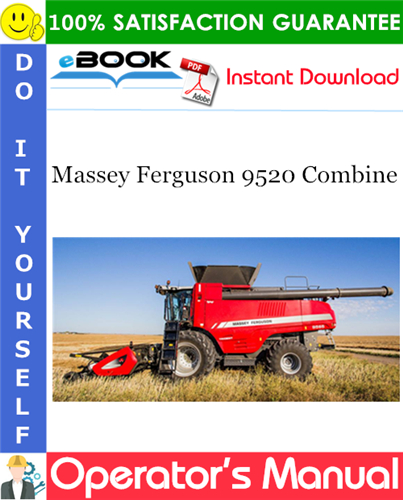 Thumbnail ☆☆ Best ☆☆ Massey Ferguson 9520 Combine Operators Manual (Serial No.AGCM95200EHC16501 and up)