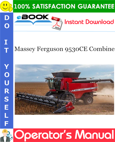 Thumbnail ☆☆ Best ☆☆ Massey Ferguson 9530CE Combine Operators Manual