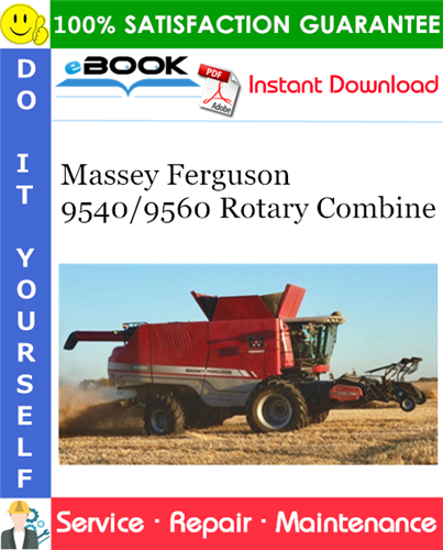 Thumbnail ☆☆ Best ☆☆ Massey Ferguson 9540/9560 Rotary Combine Service Repair Manual