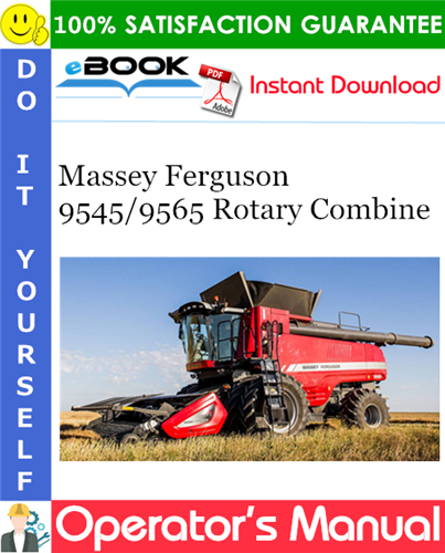Thumbnail ☆☆ Best ☆☆ Massey Ferguson 9545/9565 Rotary Combine Operators Manual