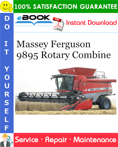 Thumbnail ☆☆ Best ☆☆ Massey Ferguson 9895 Rotary Combine Service Repair Manual (EFFECTIVE SN HSC8101 - HTC8999)