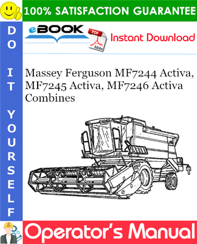 Thumbnail ☆☆ Best ☆☆ Massey Ferguson MF7244 Activa, MF7245 Activa, MF7246 Activa Combines Operators Manual