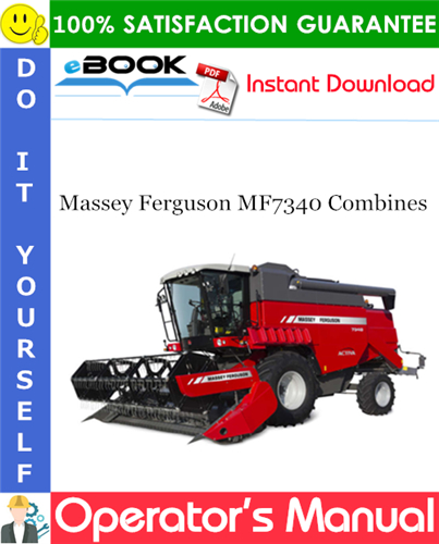 Thumbnail ☆☆ Best ☆☆ Massey Ferguson MF7340 Combines Operators Manual (S/N: ZN205512_03010001)