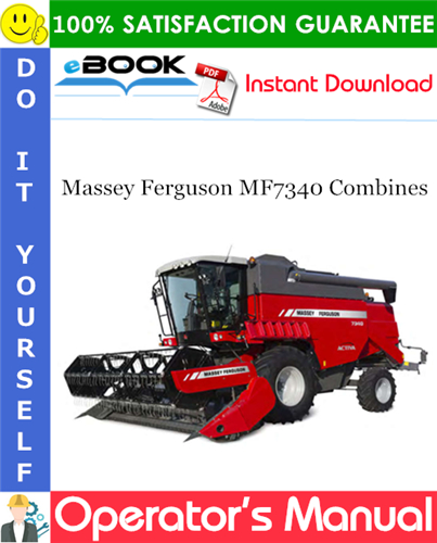 Thumbnail ☆☆ Best ☆☆ Massey Ferguson MF7340 Combines Operators Manual (S/N: ZN205512_03010001)